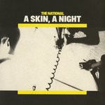 cover: The National - A Skin, A Night + The Virginia EP