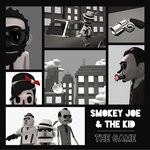 cover: Smokey Joe & The Kid - The Game (Explicit)