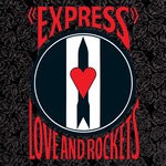 cover: Love & Rockets - Express (Deluxe Edition)