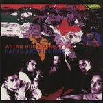 cover: Asian Dub Foundation - Facts & Fictions