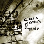 cover: Calla - Strength In Numbers