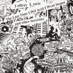 cover: Jeffrey Lewis - The Last Time I Did Acid I Went Insane