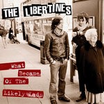 cover: The Libertines - What Became Of The Likely Lads