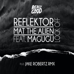 cover: Magugu|Reflektor & Mat The Alien - Lock Off (Explicit)