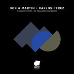 cover: Carlos Perez|Dok & Martin - Thunderstorm EP