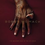 cover: Bobby Womack - The Bravest Man In The Universe