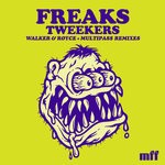 cover: Freaks - Tweekers (Remixes)