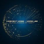 cover: Indecent Noise X Noire Lee - Sunglasses At Night