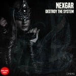 cover: Nexgar - Destroy The System