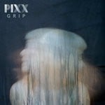 cover: Pixx - Grip