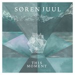 cover: S?ren Juul - This Moment