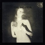 cover: The Big Pink - A Brief History Of Love