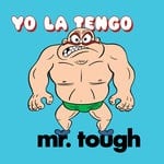 cover: Yo La Tengo - Mr. Tough / I'm Your Puppet