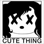 cover: Car Seat Headrest - Cute Thing