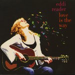 cover: Eddi Reader - Love Is The Way