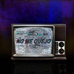 cover: Steivan Mafiu - No Me Quejo (Explicit)