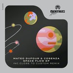 cover: Mateo Dufour & Cosenza - Space Flow EP