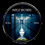 cover: Munoz Brothers - The Hall