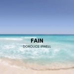 cover: Dorolice Ipwell - Fain