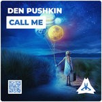 cover: Den Pushkin - Call Me