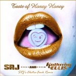 cover: Srj|Katherine Ellis - Taste Of Honey Honey (SRJ's Electro-Funk Remix)