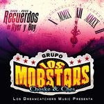 cover: Los Mobstars|Choske & Ches - Recuerdos De Ayer & Hoy Vol 1