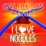 cover: 7delux|Calibeats - I Love Noodles - The Pool Noodle Hat Song (Calibeats Remixes)