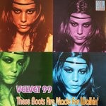 cover: Velvet 99 - These Boots Are Made For Walkin'