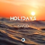 cover: Kivod - Holidays