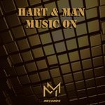 cover: Hart & Man - Music On