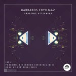 cover: Barbaros Ery?lmaz - Pandemic Afterhours