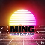 cover: Ming - Gimme That Beat