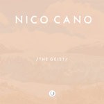 cover: Nico Cano - The Geist