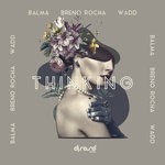 cover: Balma|Breno Rocha|Wadd - Thinking