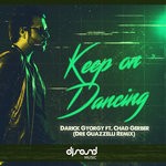 cover: Chad Gerber|Darick Gyorgy - Keep On Dancing (DRE Guazzelli Remix)