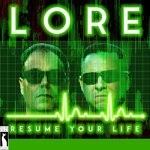 cover: Lore - Resume Your Life