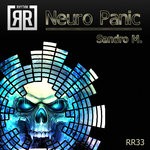 cover: Sandro M. - Neuro Panic