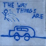 cover: Sawyer Nunes - The Way Things Are