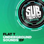 cover: Flat T - Underground Sounds