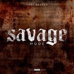 cover: Jdot Breezy - Savage Mode