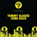 cover: Tommy Glasses - Come Back