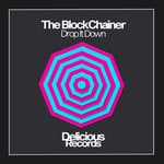 cover: The Blockchainer - Drop It Down