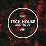 cover: Various - Tech House Boutique Part 18