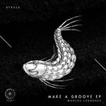 cover: Marcos Leandres - Make A Groove EP