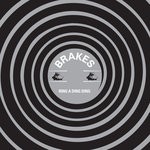 cover: Brakes - Ring A Ding Ding