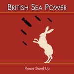 cover: Sea Power - Please Stand Up