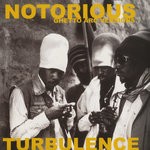 cover: Turbulence - Notorious