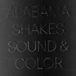 cover: Alabama Shakes - Sound & Color