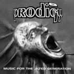 cover: The Prodigy - Music For The Jilted Generation