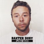 cover: Baxter Dury - Lisa Said